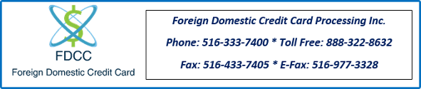 Foreign Domestic Credit Card Processing Inc.